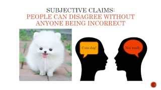 Objective versus Subjective Claims Video [upl. by Jasmine777]