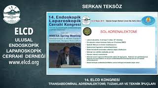 TRANSABDOMİNAL ADRENALEKTOMİ TUZAKLAR VE TEKNİK İPUÇLARI [upl. by Ainivad225]