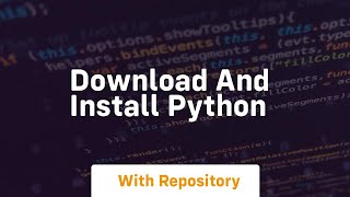 Download and install python [upl. by Seward]