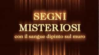 SOSPETTO  Segni misteriosi con il sangue dipinto sul muro Promo Clip 2012 [upl. by Pega]