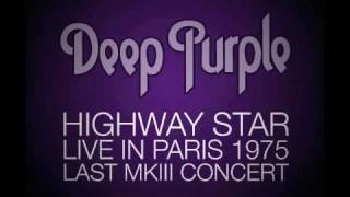 Deep Purple  Highway Star Live in Paris 1975  Last MKIII concert [upl. by Ynoffit]