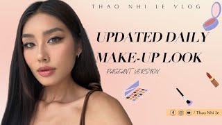 Updated daily Makeup Look Pageant version  Thao Nhi Le [upl. by Nevanod408]