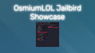 OsmiumLOL Showcase BEST JAILBIRD SCRIPT 2024 [upl. by Sela319]