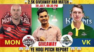 VK vs MON Dream11 Prediction VK vs MON Dream11 Team GT20 Canada VK vs MON Dream11 Team today [upl. by Chaker]