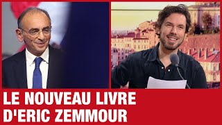 Zemmour sort un nouveau livre [upl. by Il]