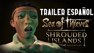 SHROUDED ISLANDS  SEA OF THIEVES  TRAILER SUB ESPAÑOL [upl. by Isacco]