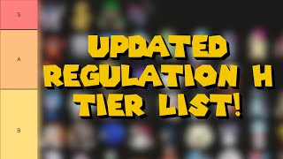 Updated Reg H Tier List  826 [upl. by Nednarb188]