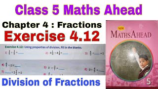 Class 5 Maths Ahead Exercise 412  Maths Ahead  Division of Mixed Fractions  Class 5 Maths Maths [upl. by Viveca262]