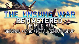 The Unsung War Remastered AC5  Triple Mix Original  Epic  Metal Remix Mashup [upl. by Piggy]