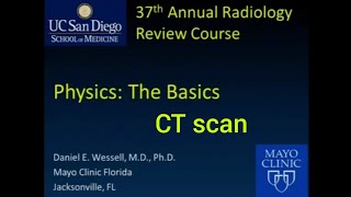 Physics Computed Tomography CT scan General Radiology [upl. by Acinorej429]