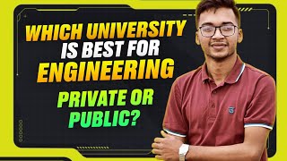 Which University Is Best For Engineering  Private or Public [upl. by Khalil]