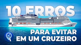 10 erros para não cometer em uma primeira viagem de cruzeiro [upl. by Roter]