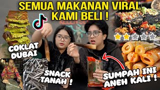 SEMUA MAKANAN VIRAL KAMI BELI [upl. by Carmelita]