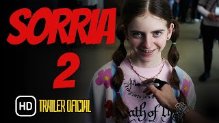 Sorria 2 Trailer Oficial do Filme em HD [upl. by Genesia]