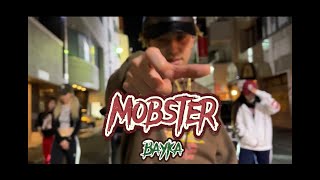 BAYKA  MOBSTER Dance By JAtoJA [upl. by Yelsiap]