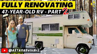 Full Renovation  Vintage Camper RV  Start to Finish  Part 2 DIY Before amp After [upl. by Zashin]