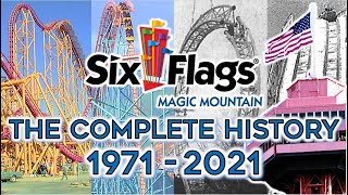 The History of Six Flags Magic Mountain 19712021  The Complete Documentary [upl. by Bradney]