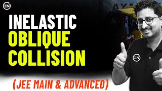 Inelastic Oblique collision by Mohit Sir  Collision  JEE Physics  Eduniti [upl. by Halonna]