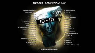 Sikdope Resolutions New Year Mix 2020  Unreleased Songs ONLY [upl. by Langelo]