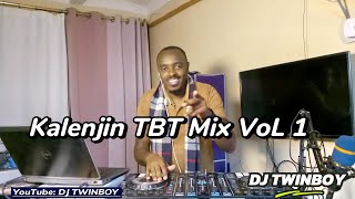 KALENJIN TBT HIT SONGS MIX VOL 1DJ TWINBOY [upl. by Swanhilda]