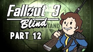 Lets Play Fallout 3  Blind  Part 12 Down the River [upl. by Treva]