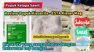 Review Pupuk Kieserite  ESTA Kieser Mag [upl. by Assiruam952]