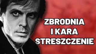 Zbrodnia i Kara  Streszczenie szczegółowe Streszczenie szybkie Egzamin Matura Sprawdzian [upl. by Oicnerual]