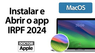 Imposto de Renda 2024 no mac DoctorApple [upl. by Nered]