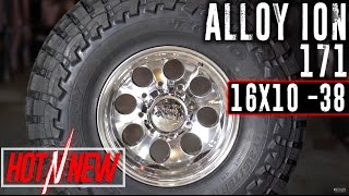 Hot n New Ep 68 Alloy Ion 171 16x10 38 Polished [upl. by Ahsini]