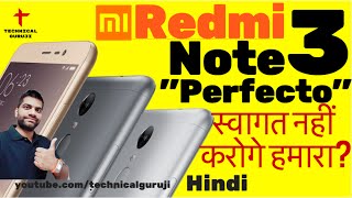 Hindi Redmi Note 3 India  quotPhone Perfectquot Everything in Detail [upl. by Norreg]