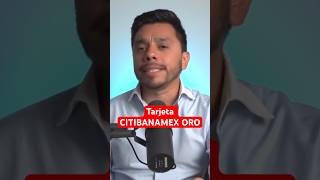 Tarjeta Oro de Citibanamex escuela oro finanzas finanzaspersonales viralvideo shorts [upl. by Loralee]