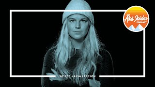 Åka Skidor Podcast Kajsa Larsson om Kajsa Larsson om webbserier edits och om livet som influencer [upl. by Kazmirci]