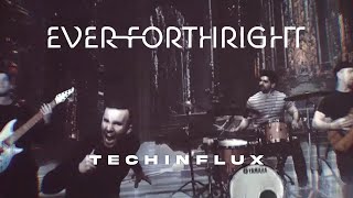 Ever Forthright  Techinflux Visualizer [upl. by Cohbert]