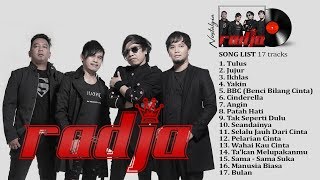 RADJA  Full Album 17 Lagu Hits Terbaik tahun 2000an Full Lirik [upl. by Nekcarb802]