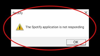 How to Fix The Spotify Application is Not Responding Error  Windows 10  8  7 [upl. by Nava]