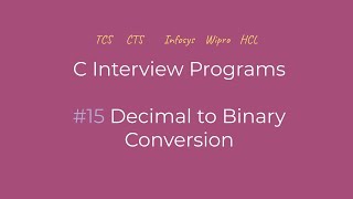 Decimal to Binary ConversionTamil  C Interview Program  Logic First Tamil [upl. by Nrubua]