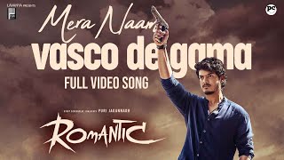 Mera Naam Vasco De Gama Full Video Song  Romantic  Akash Puri  Puri Jagannadh  Charmme Kaur [upl. by Rebmyt]