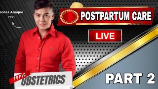 OBSTETRIC POSTPARTUM CARE PART 2LIVESTREAM LECTURE [upl. by Laureen793]