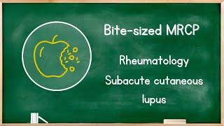 Rheumatology  Subacute Cutaneous Lupus [upl. by Asila]