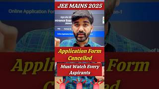 NTA Urgent Update✅ Application Form Rejected⚠️ JEE Mains 2025  Total Registration for JEE Main 2025 [upl. by Beedon]