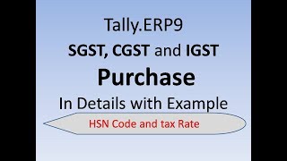 Create Ledger SGST  CSGT GST in Tally with Purchase Entry [upl. by Kaden]