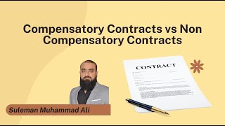 Compensatory contracts vs Non compensatory contracts [upl. by Consolata689]