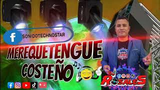 MEREQUETENGUE COSTEÑO BY DJ ROSALES [upl. by Hsirt]