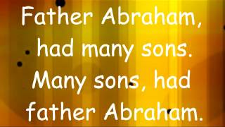 Father Abraham with Lyrics [upl. by Fritz637]