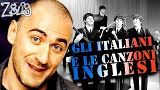 Gli italiani e le canzoni inglesi  Sergio Sgrilli a Zelig [upl. by Adle]