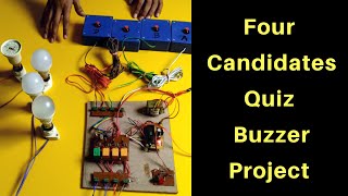 Four Candidates Quiz Buzzer Project  Practically Usable   259 [upl. by Anitirhc]