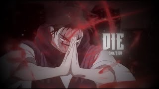 「DIE👻🤍」Jujutsu Kaisen  Choso EditAMV [upl. by Anastassia]