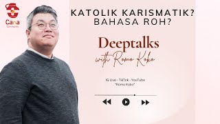 Katolik Karismatik Buah dan Bahasa Roh [upl. by Hnil965]