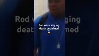 Rodrick Waverson singing Death Enclaimed intro nbayoungboy hiphop taylorswift rodwave future [upl. by Tonjes814]