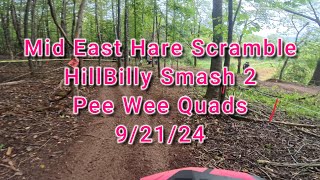 Mideast Hare Scramble Hillbilly Smash 2 Pee Wee 4 Quads 92124 [upl. by Nordek]